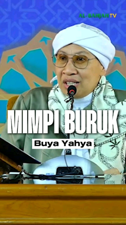 Apakah Mimpi Buruk Bisa Membahayakan? | Buya Yahya