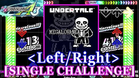 [Left/Right] 【DDR A3】 MEGALOVANIA / Toby Fox [SINGLE CHALLENGE] 譜面確認+Clap