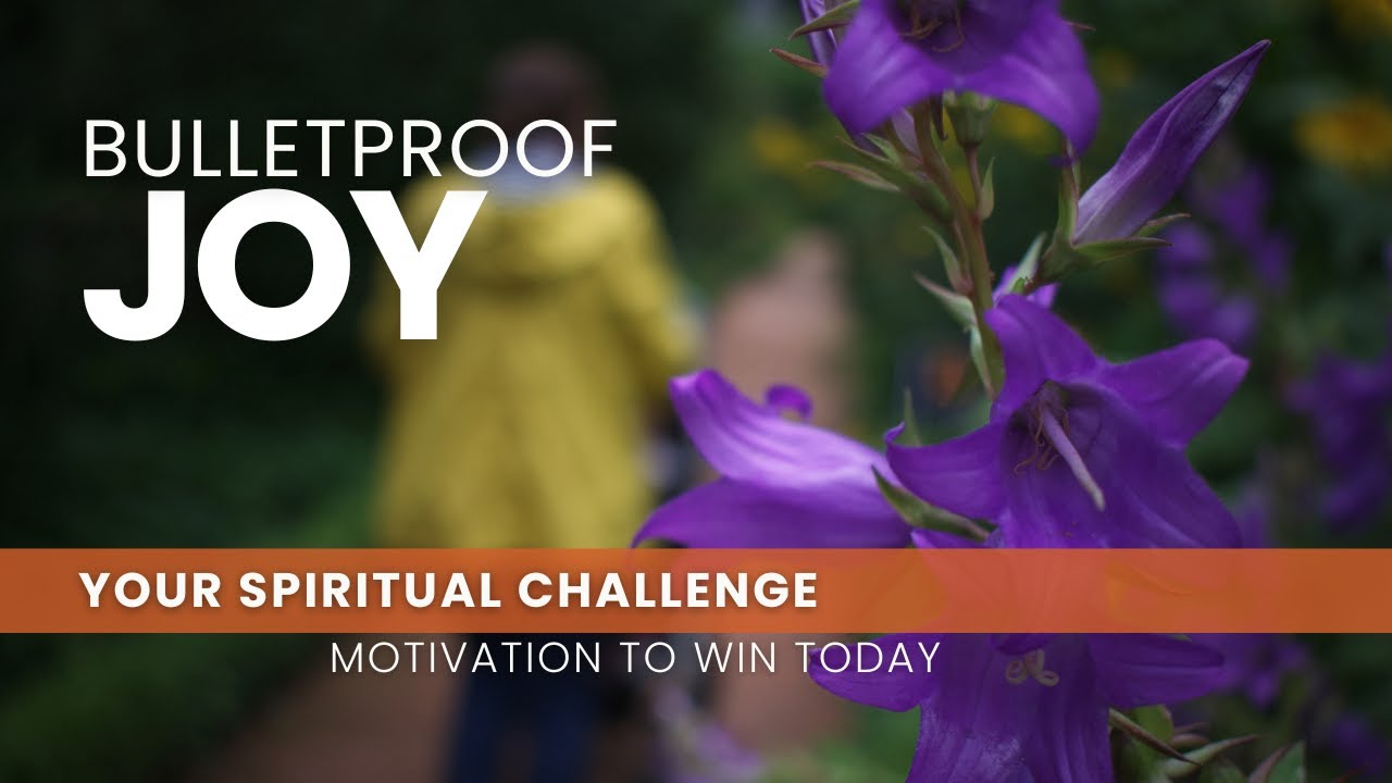 Bulletproof Joy - April 29