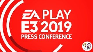 EA Play E3 2019 Press Conference With Live Reactions, Game Reveals, Launch Info & More