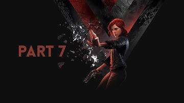 Control gameplay part 7 | {SUBSCRIBE FOR MORE}