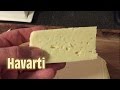 How to Make Havarti Cheese