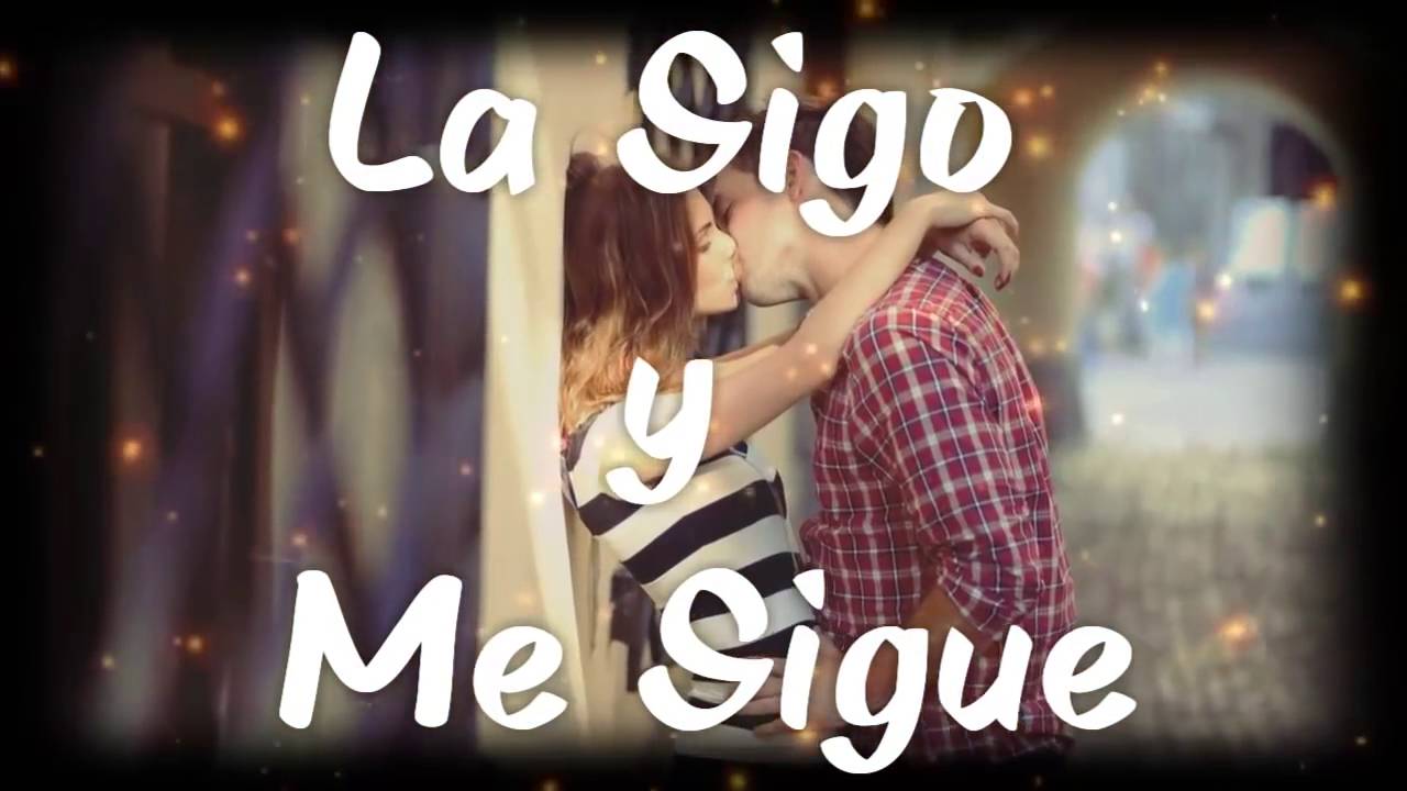 Voy por todo o nada (la sigo y me sigue) Alfredo Olivas letra YouTube