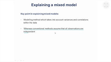 16. Explaining A Mixed Model