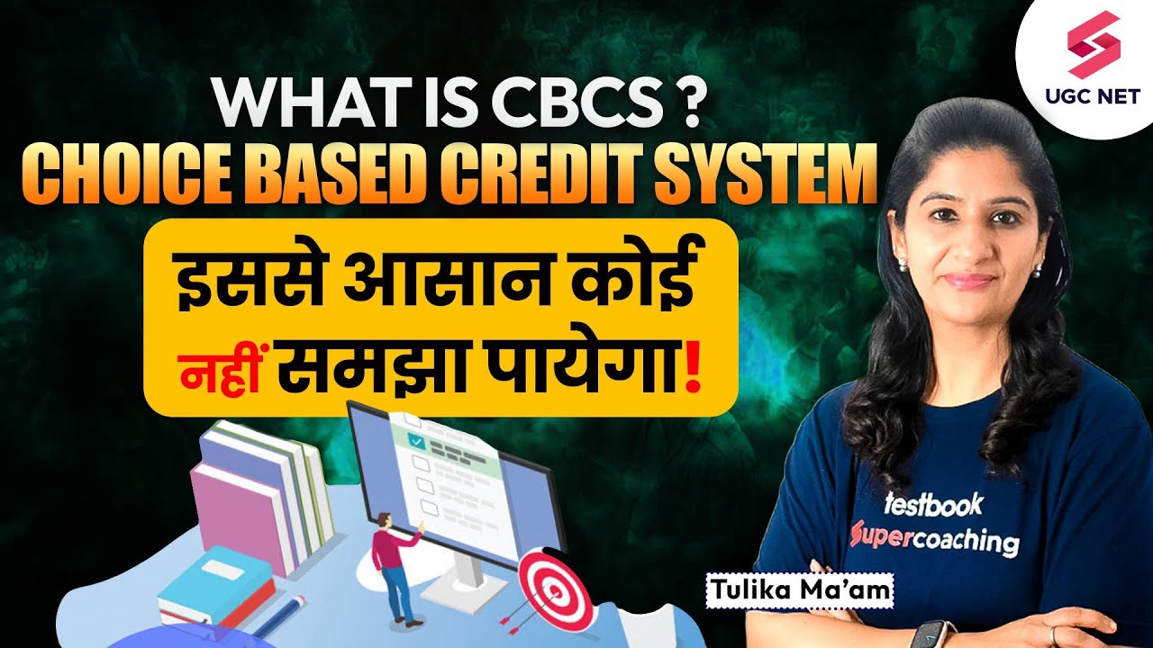 ugc-net-paper-1-imp-topic-what-is-cbcs-choice-based-credit-system