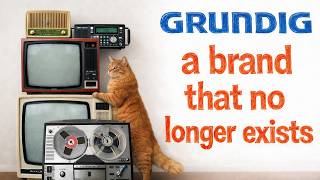 What Happened to GRUNDIG