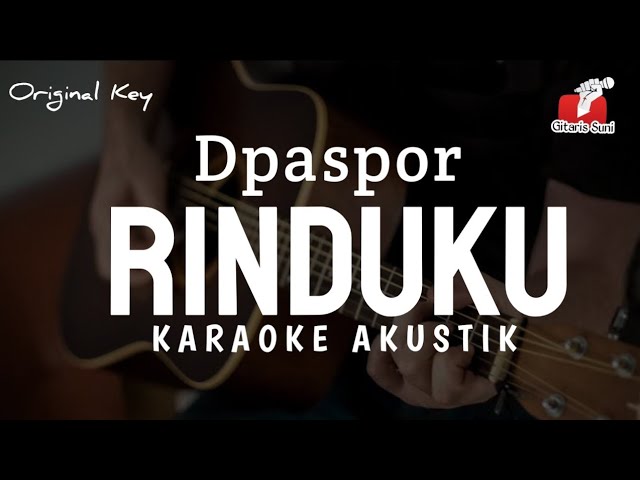 D'paspor - Rinduku ( Karaoke Akustik ) class=