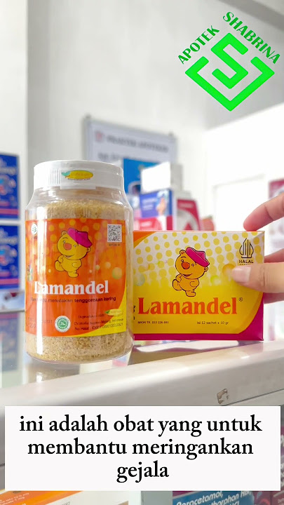 Obat Amandel yaitu Lamandel ✅