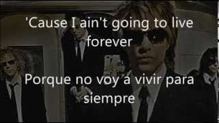 Bon Jovi - It&#39;s My Life Lyrics (subtitulada y traducida al español)