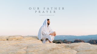1 Hour Our Father Prayer | Meditasi Doa Bapa Kami - Spiritual Quality Time with JenniferOdelia