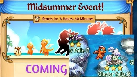 Merge Dragons - Midsummer Event is Coming Soon! - Glacier Falls 18 - 3 Star Guide