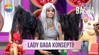 Dilşah'ın Lady Gaga konsepti! | Bir Başka Güzel 17.  Resimi