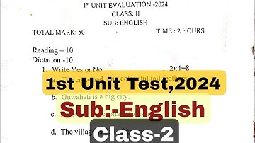 Class-2, 1st Unit Test English Question Paper 2024|| Class 2 English Question Paper 2024||