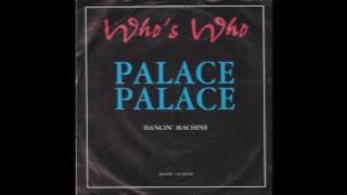 Who's Who - Palace Palace (1981)