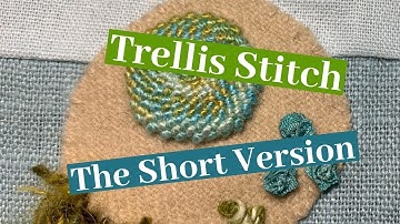 The Trellis Stitch