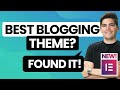 I Think I Found The Best Blogging Theme For Wordpress..