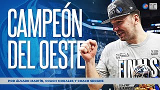 ¿Es Dallas un gran finalista? 🏀 | Álvaro Martín, Coach Morales y Coach Seoane | Ritmo NBA