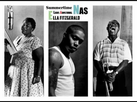Summertime Ella Fitzgerald & Louis Armstrong Ft. Nas by Ziggy Monroe - YouTube