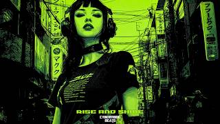 Midtempo  Industrial  Cyberpunk Mix rise And Shine