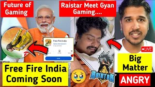 Free Fire India Coming Soon - Narendra Modiji on Gaming 🤯, Gyan Gaming In Kolkata Meet Raistar? ❤️🥹