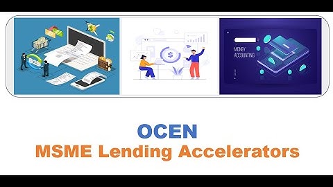 OCEN || Open Credit Enablement Network || MSME Lending