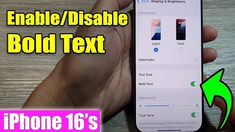 iPhone 16/16 Pro Max: How to Enable/Disable Bold Text