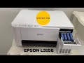 Unboxing Printer Epson L3156 ปริ้นเตอร์ เอปสัน WiFi