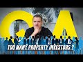Are There Too Many Property Investors Now?? | Samuel Leeds Q&A Sunday