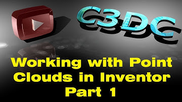 Working with Point Clouds in Inventor Part 1