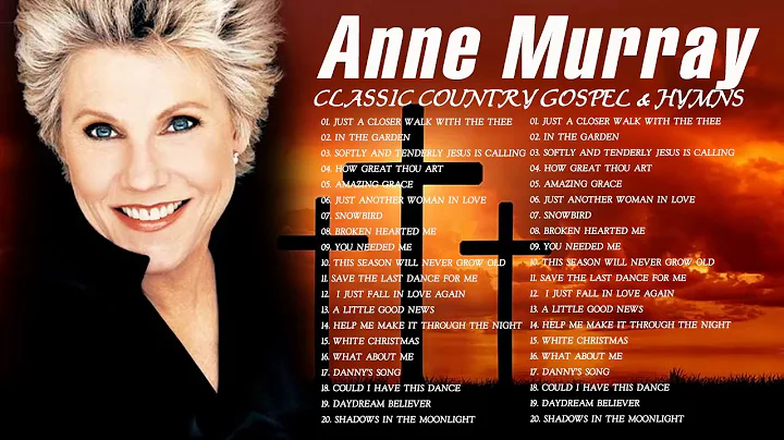 Classic Country Gospel Anne Murray - Anne Murray G...