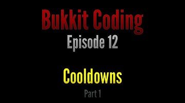 Bukkit Coding 1.11 | Episode 12 - Cooldowns [1]