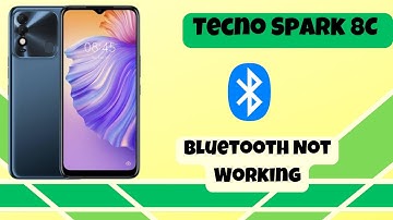 Tecno Spark 8C Bluetooth Not Working || How to solve bluetooth issues || Bluetooth problems solved