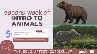 Learning to Draw Animals - Solo Artist Curriculum self-taught art journey