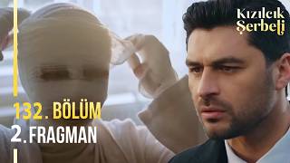 Kızılcık Şerbeti 132. 2. Fragmanı L Fatih Doğanın Yaşadığını Öğreniyor