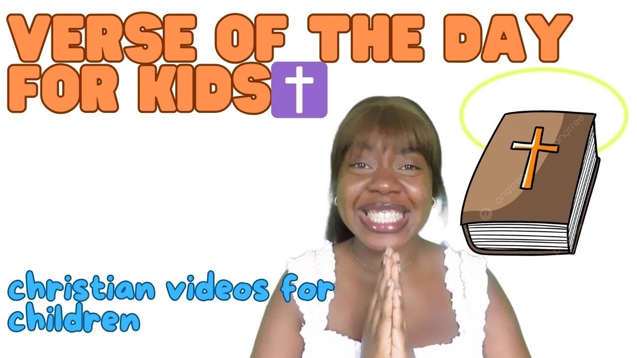 Verse of the Day for kids | Christian Videos For Kids - YouTube