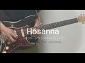 Hosanna - Bethel Church 일렉기타 카피 Electric guitar Copy (예배음악 스트랫 톤 Strat tone for Worship)