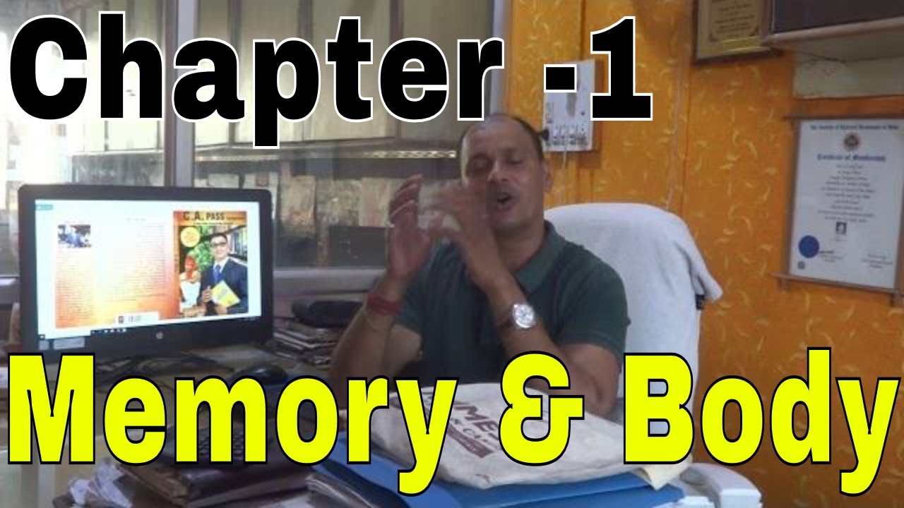 Chapter 1 Memory and Body Computer Vs Human Internal and