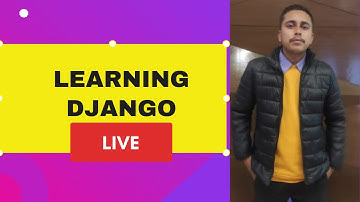 Learning Django | Vibe Coding | Chill Stream