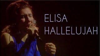 Video thumbnail of "Elisa - Hallelujah (Live Milano 26/11/16)"