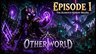 I became an Eldritch Knight ep:1 [OTHERWORLD MINECRAFT MODPACK]
