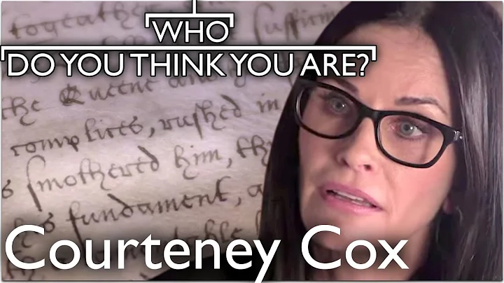 Did Courtney Cox's Ancestor Murder King Edward II?...