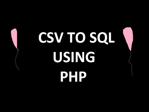 Convert CSV To SQL Using PHP