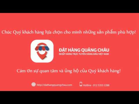 Hướng dẫn đặt hàng trên hệ thống đặt hàng quảng châu | Foci