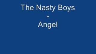 Download Lagu The Nasty Boys - Angel MP3 Download Lagu The Nasty Boys - Angel MP3