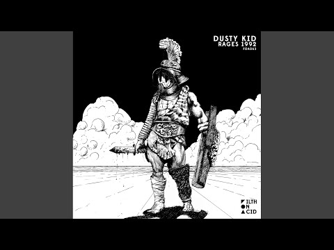 Dusty Kid - Kollera