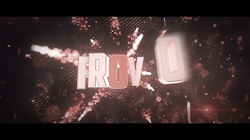 #027 INTRO FOR FROVO | (FREE INTRO 05/30)