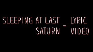 Sleeping At Last - Saturn [Lyrics]