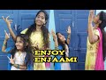 Enjoy enjaami dance cover buddys version km creations vini edits