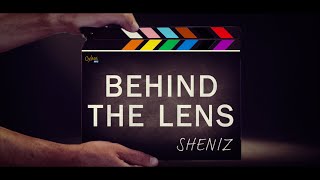Behind the lens: Sheniz
