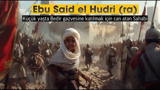 Ebu Said el Hudri (ra)